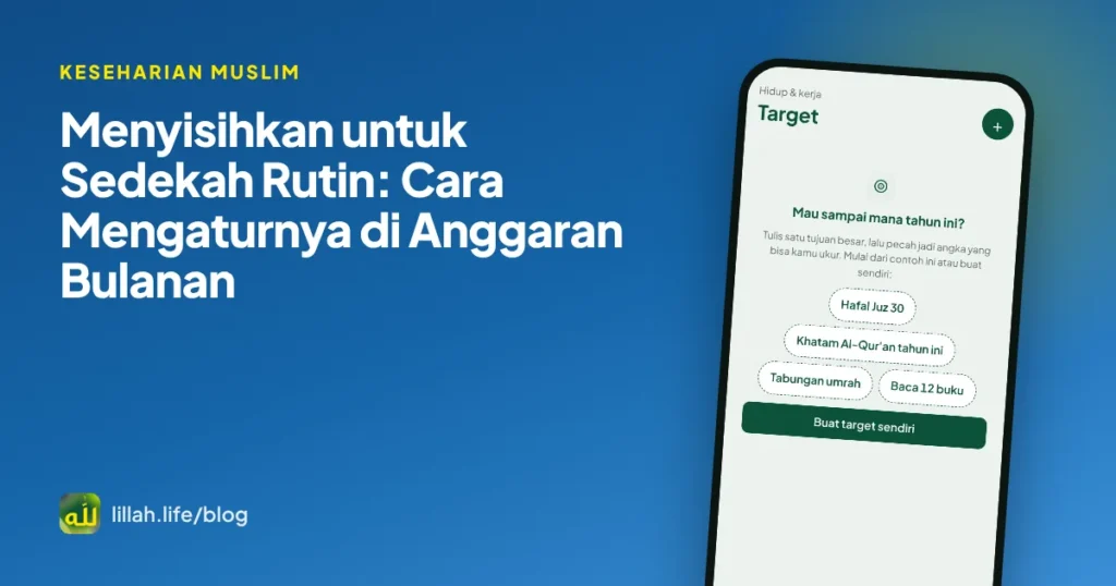 Sampul artikel anggaran sedekah rutin dalam keuangan bulanan, latar hijau LillahLife