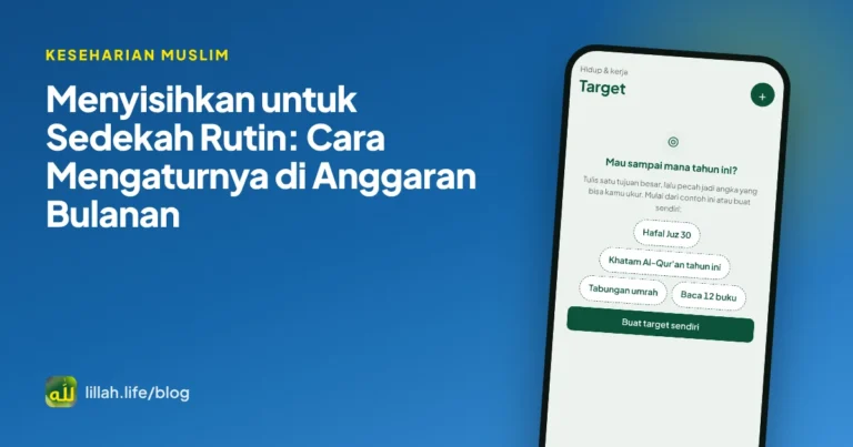 Sampul artikel anggaran sedekah rutin dalam keuangan bulanan, latar hijau LillahLife
