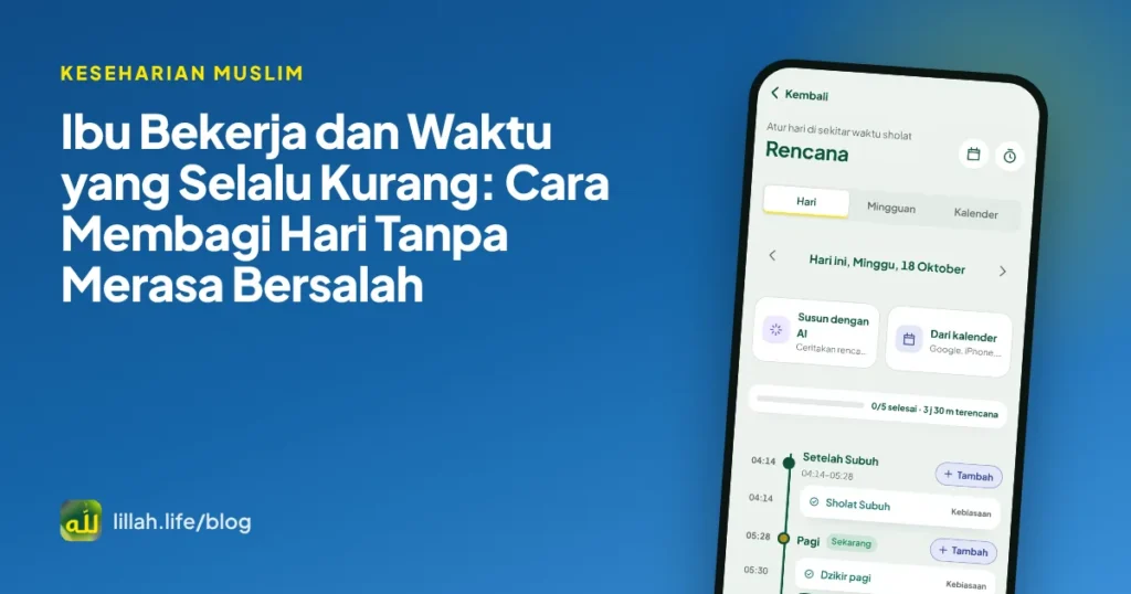 Sampul artikel ibu bekerja mengatur waktu dengan tampilan rencana harian per waktu sholat