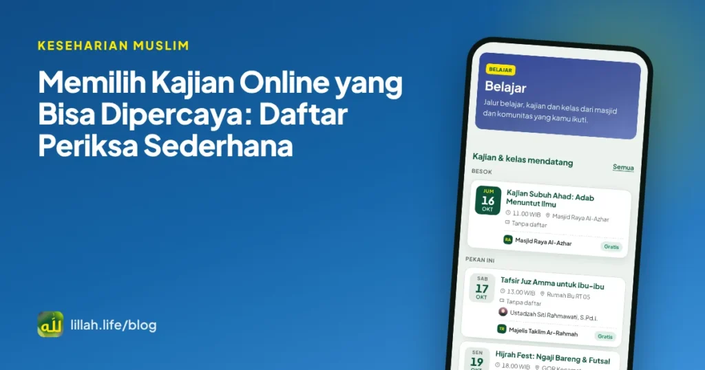 Sampul artikel memilih kajian online yang bisa dipercaya, latar hijau LillahLife